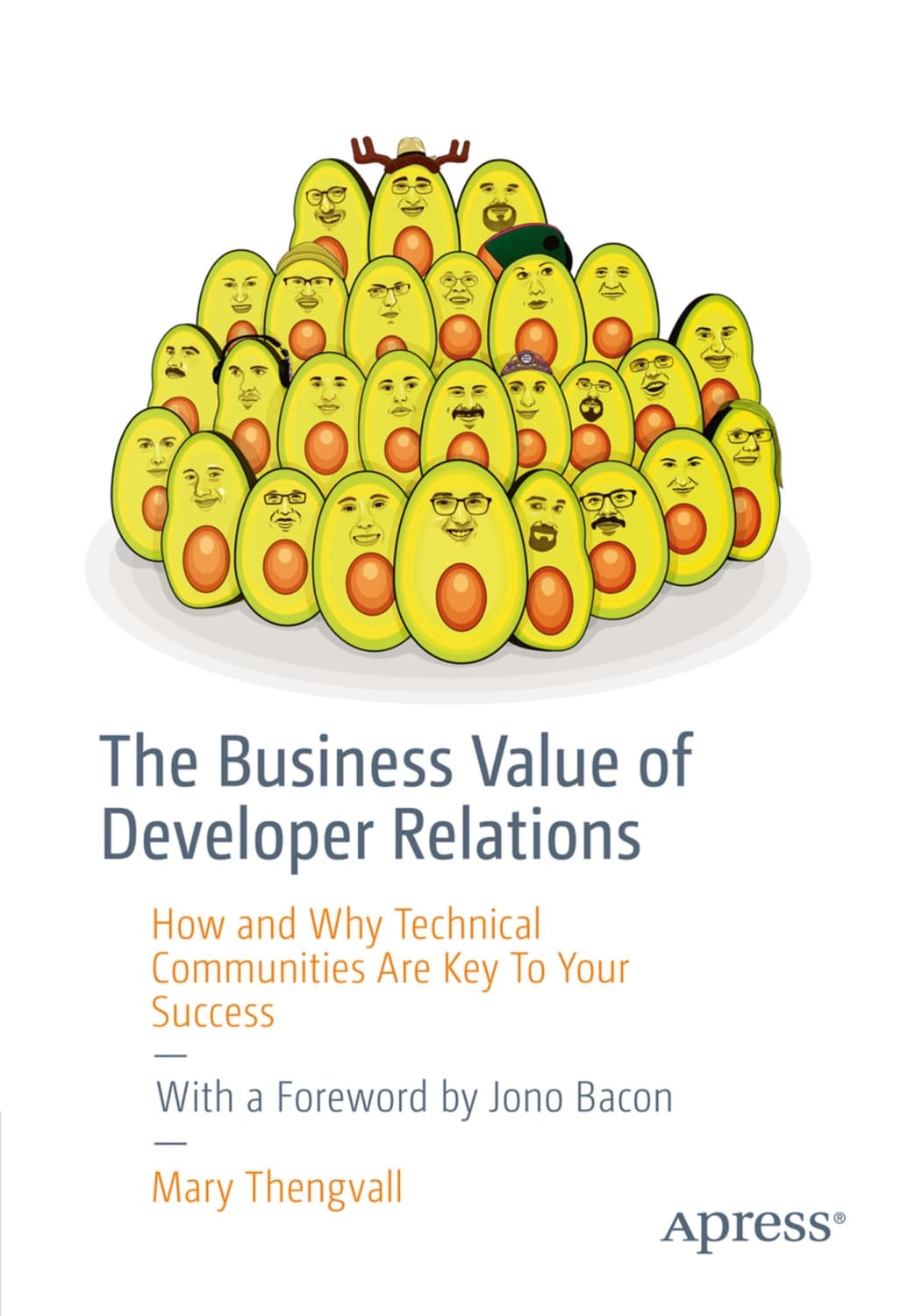 The Business Value of Developer Relations by Mary Thengvall