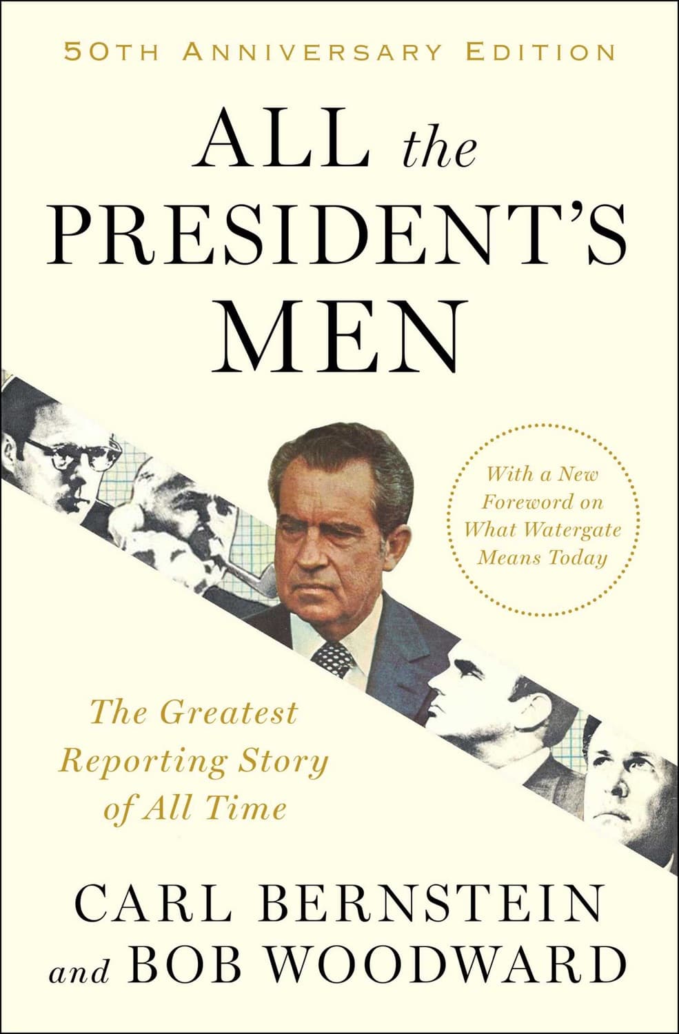 All the President's Men by Carl Bernstein, Bob Woodward