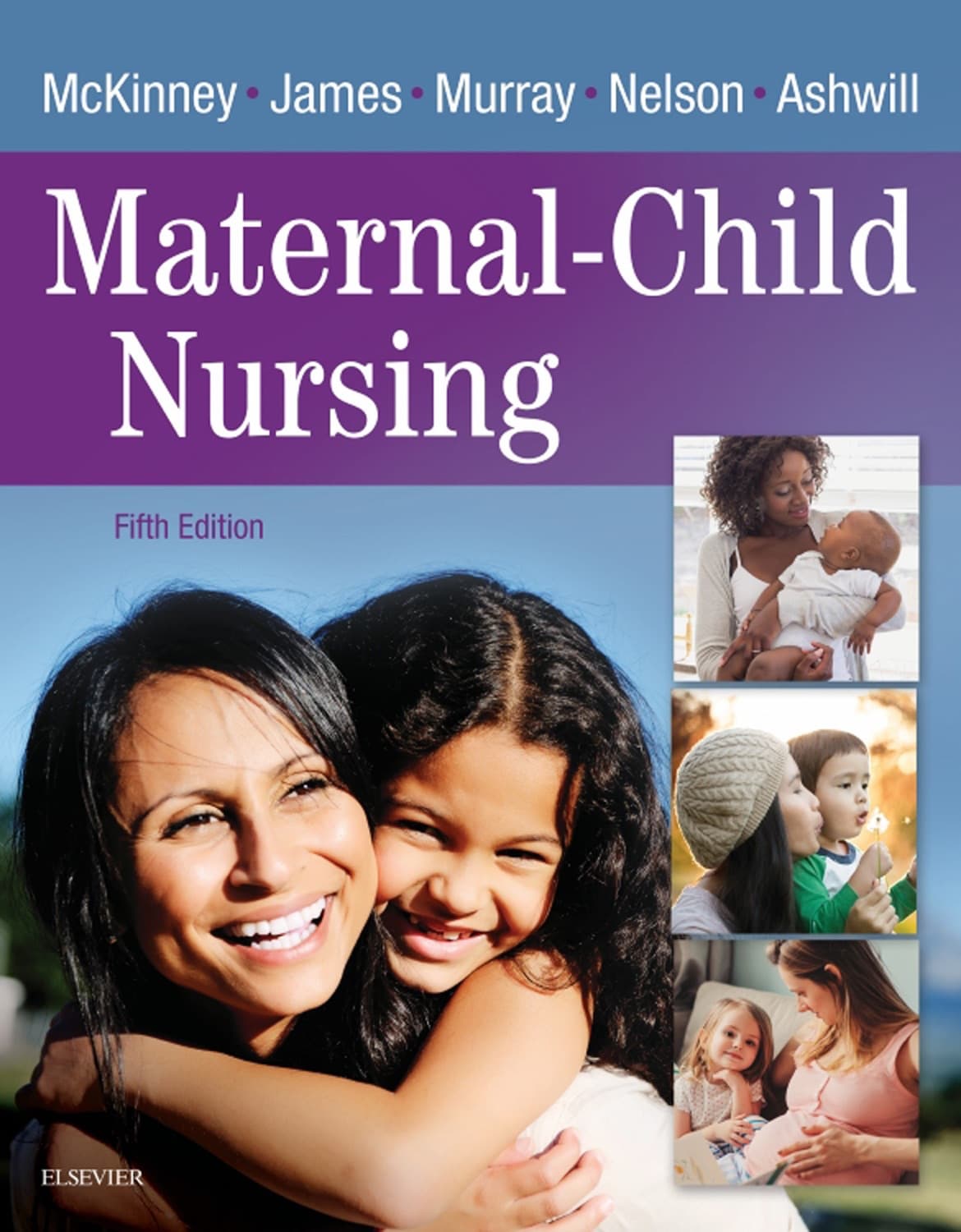 Maternal-Child Nursing by Emily Slone McKinney