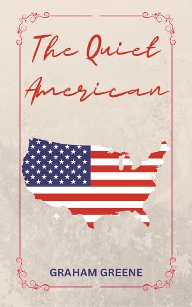 The Quiet American by Graham Greene