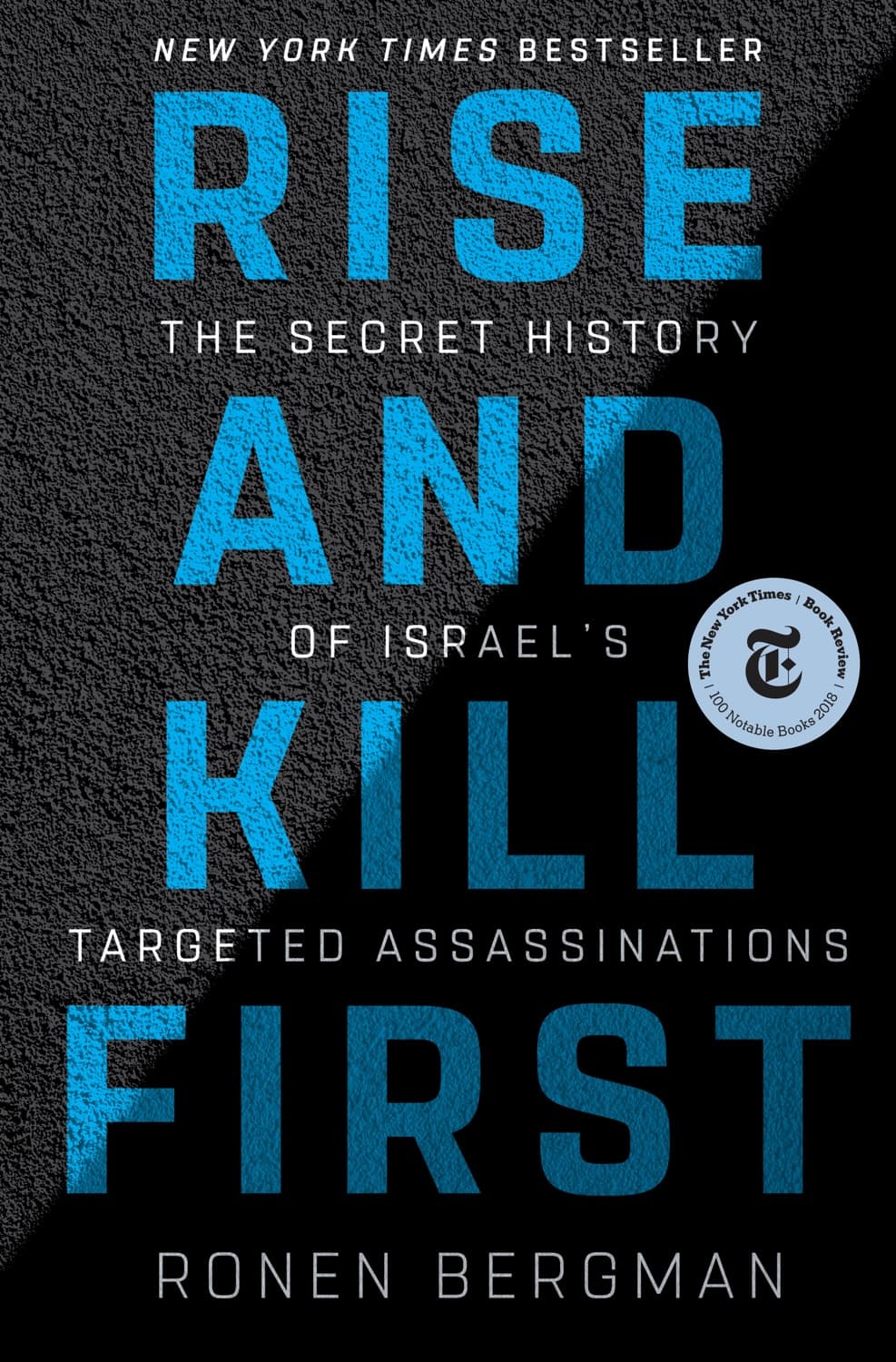 Rise and kill first by Ronen Bergman