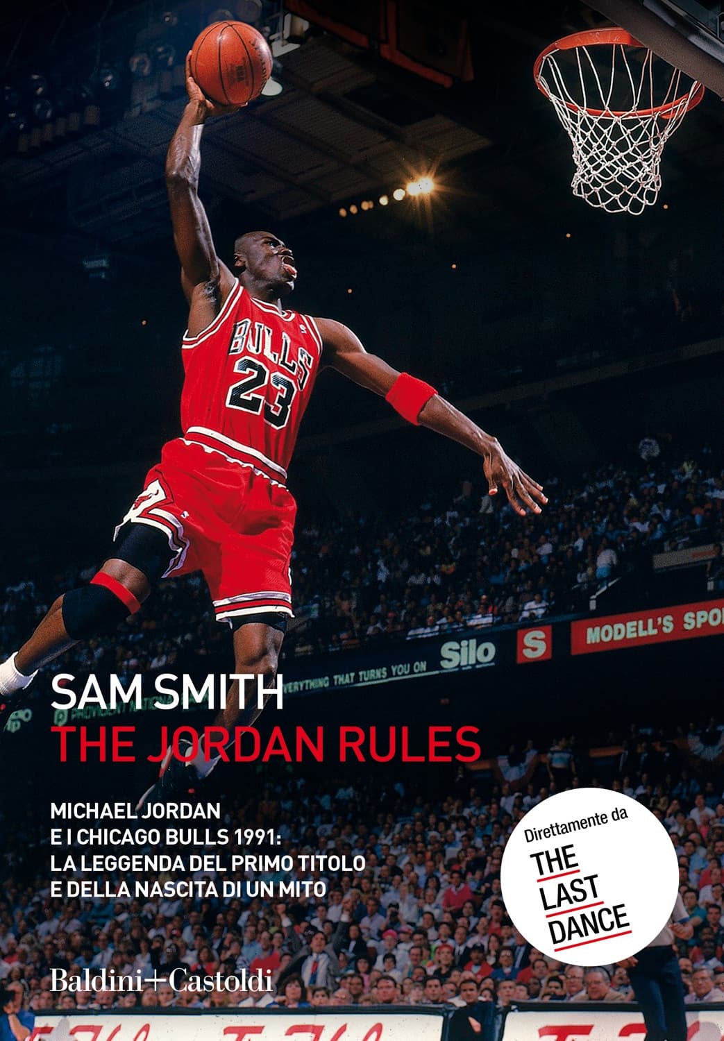 The Jordan Rules by Sam Smith