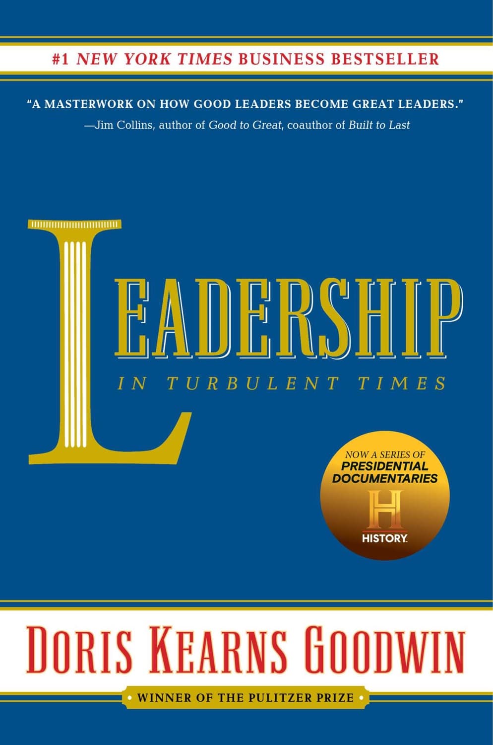 Leadership by Doris Kearns Goodwin