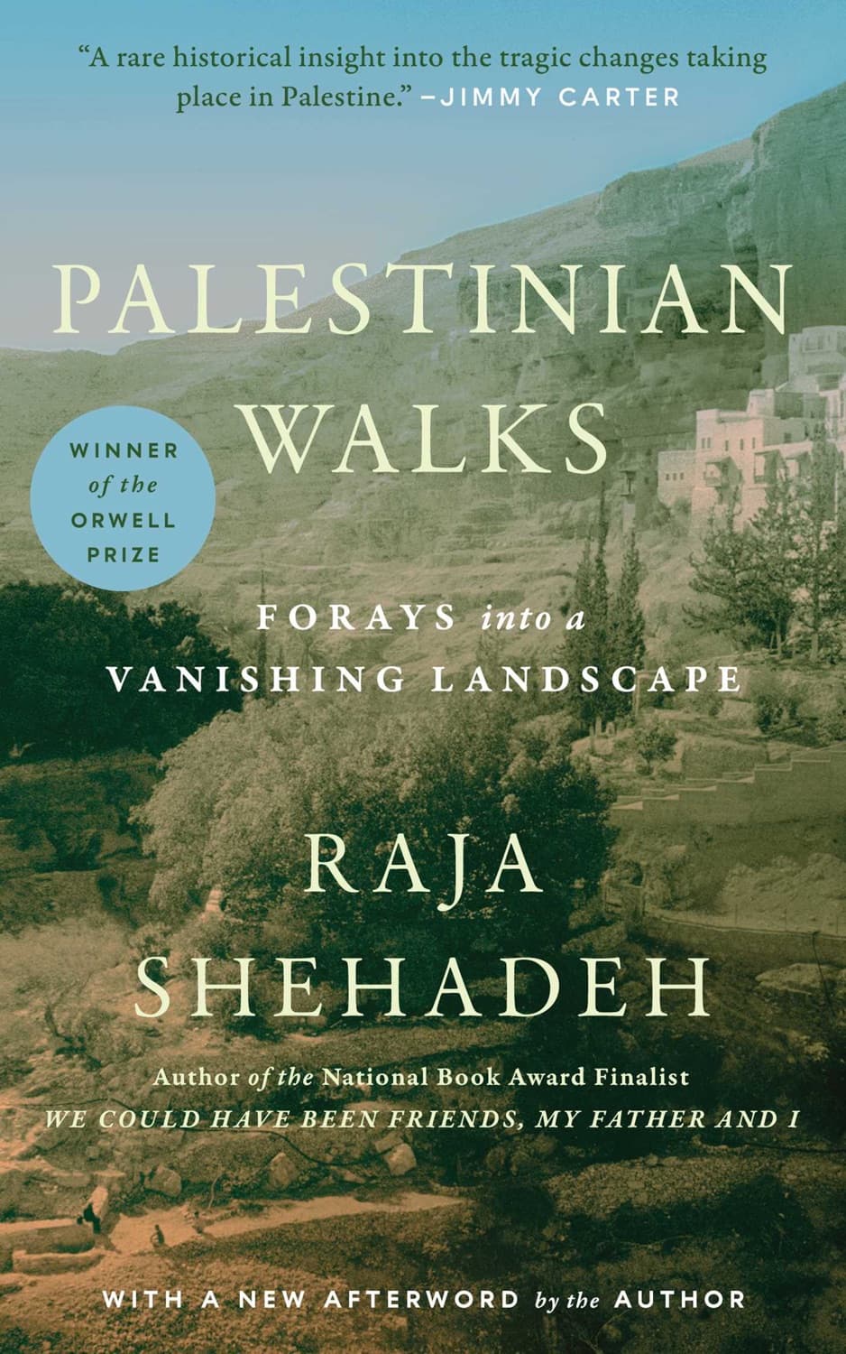 Palestinian Walks by Raja Shehadeh