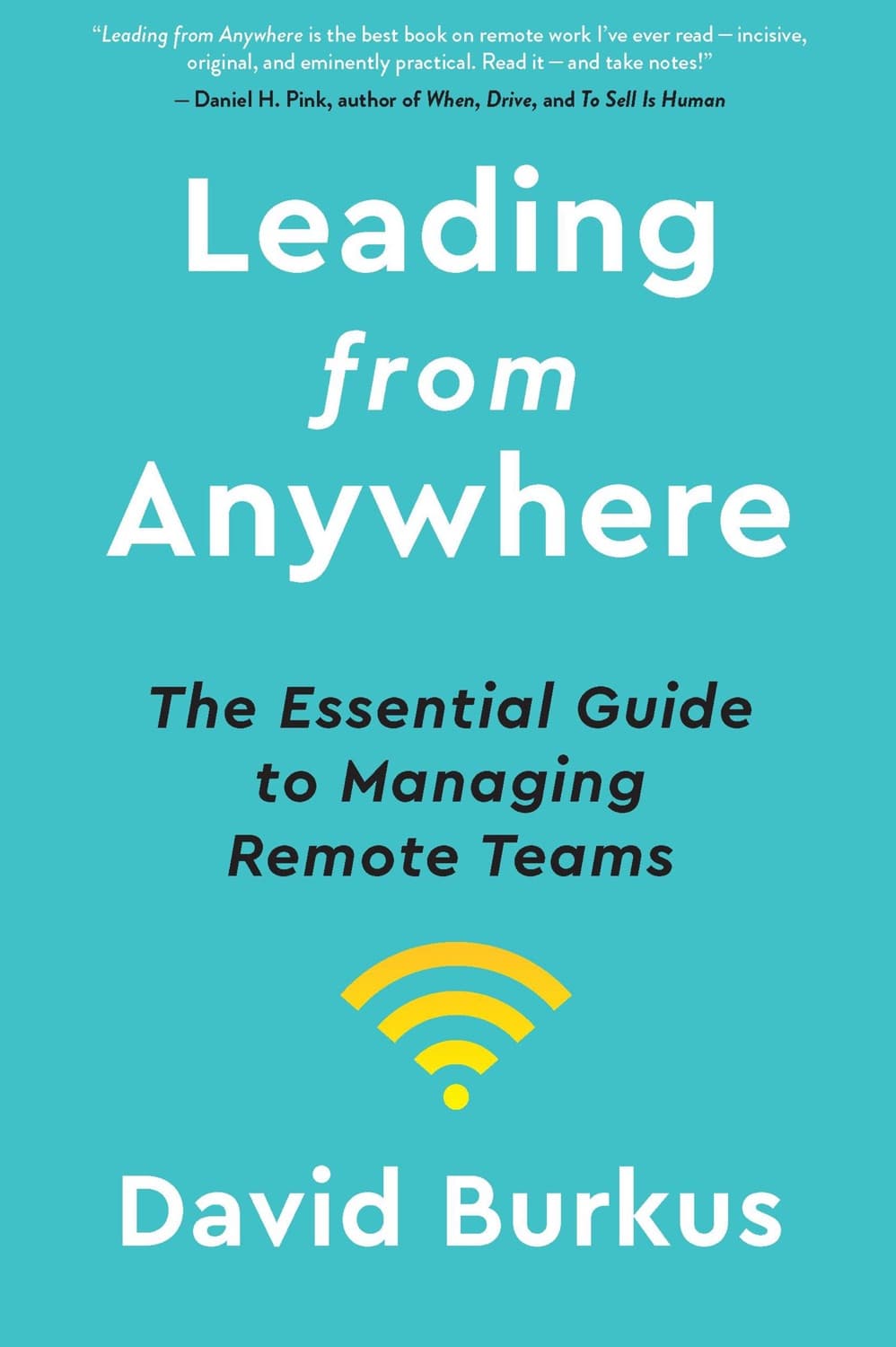 Leading from Anywhere by David Burkus