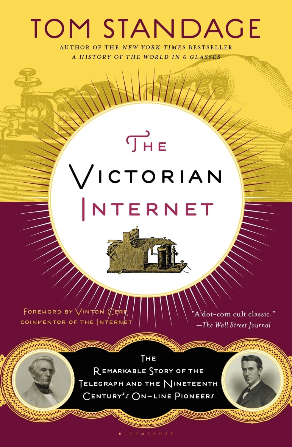 The Victorian Internet by Tom Standage