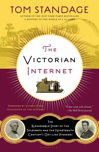 The Victorian Internet by Tom Standage