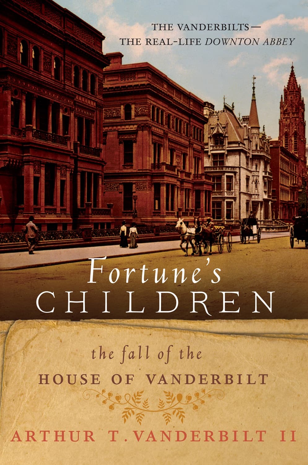 Fortune's children by Arthur T. Vanderbilt II
