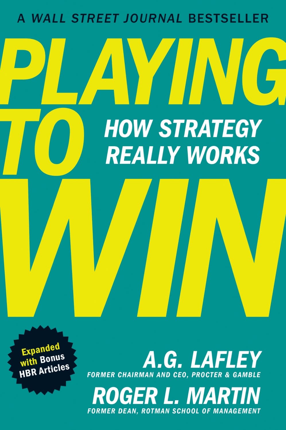 Playing to Win by A.G. Lafley, Roger L. Martin
