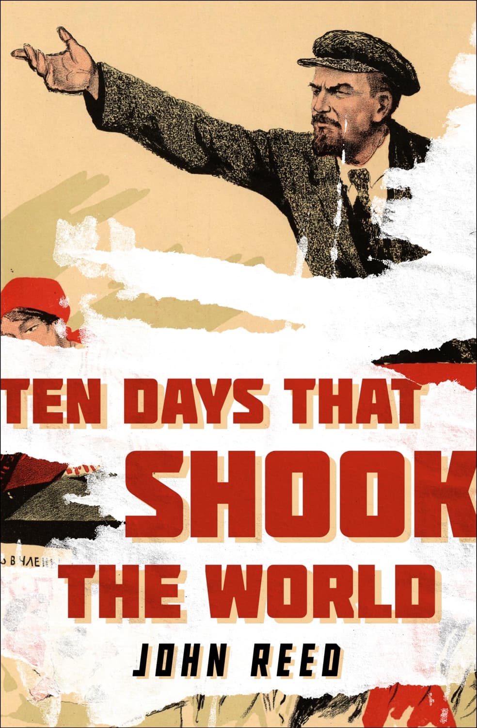 Ten Days That Shook the World by John Reed