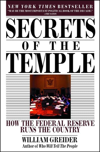 Secrets of the Temple by William Greider