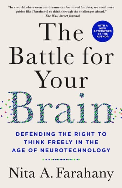 The Battle for Your Brain by Nita A. Farahany