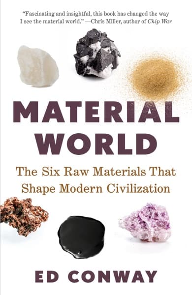 Material World by Ed Conway