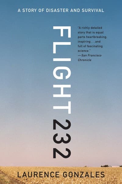 Flight 232 by Laurence Gonzales