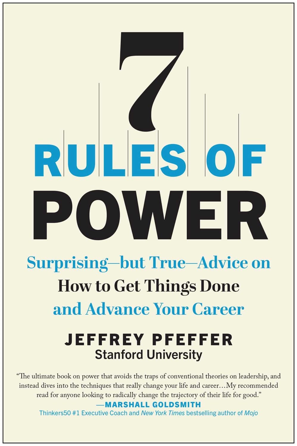 7 Rules of Power by Jeffrey Pfeffer