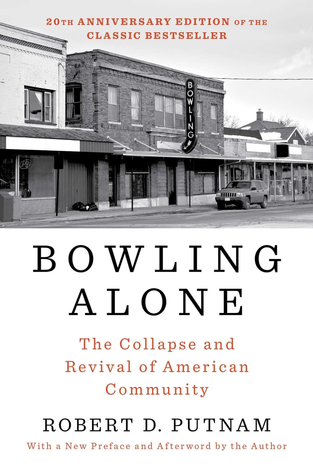 Bowling Alone by Robert D. Putnam