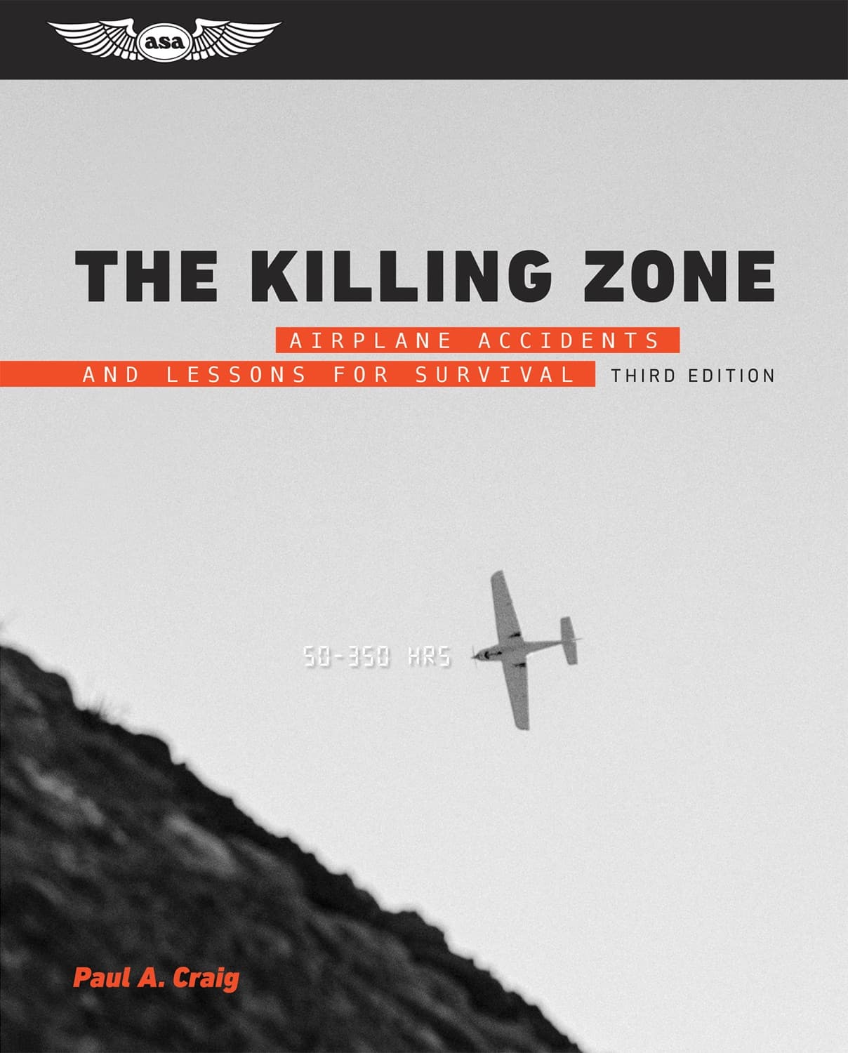 The Killing Zone, Second Edition by Paul A. Craig