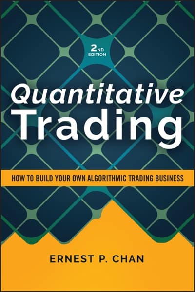 Quantitative Trading by Ernest P. Chan