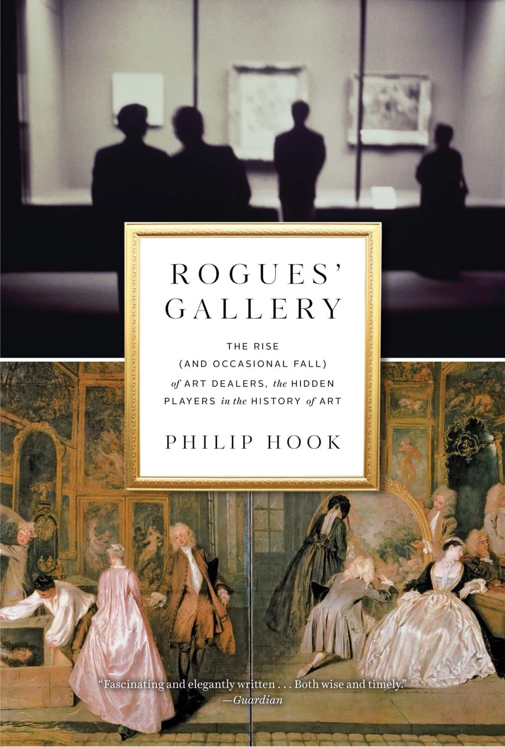 Rogues' Gallery by Philip Hook