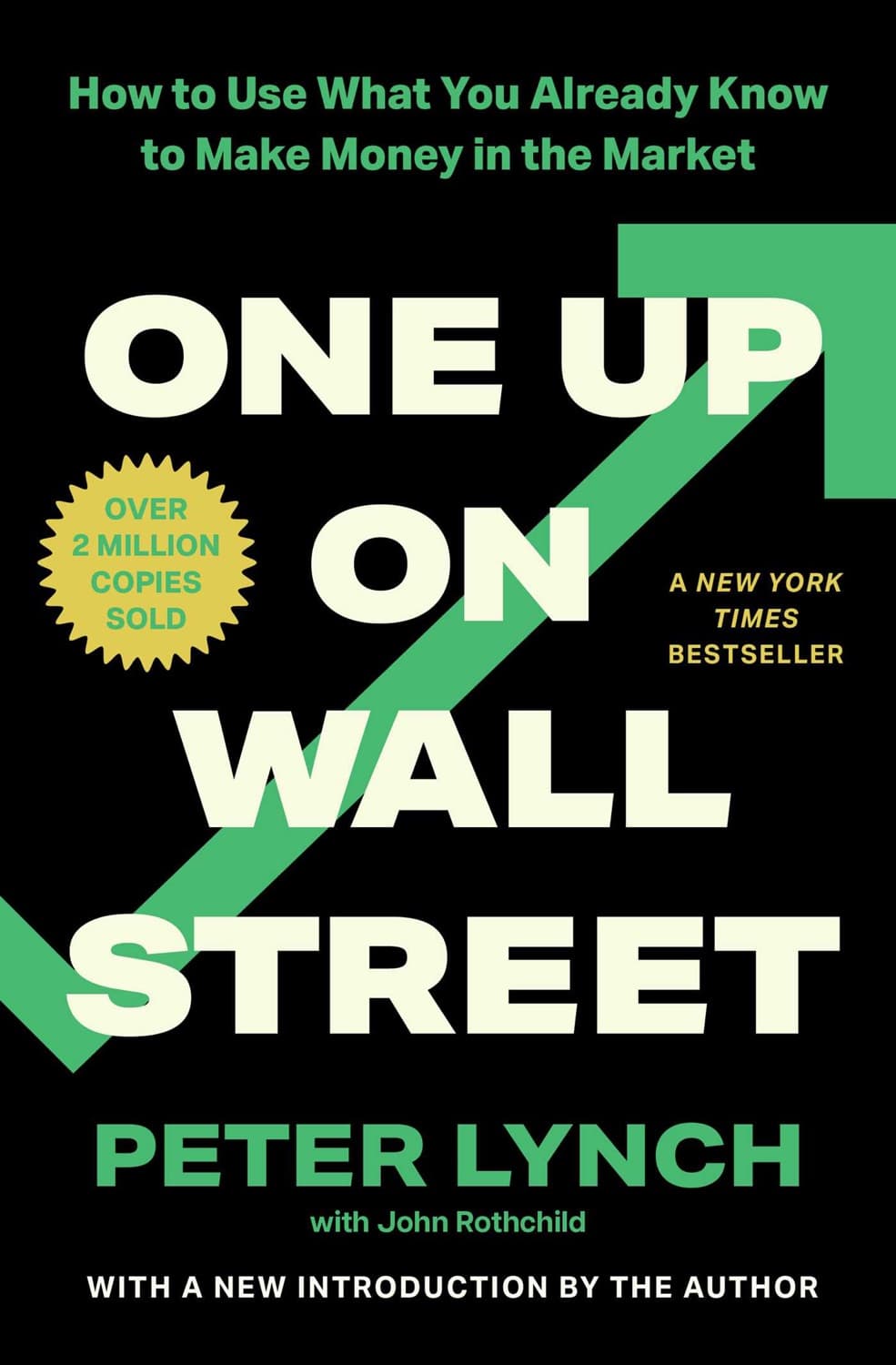 One Up On Wall Street by Peter Lynch, John Rothchild