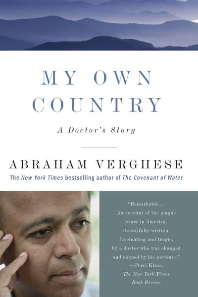 My own country by Abraham Verghese