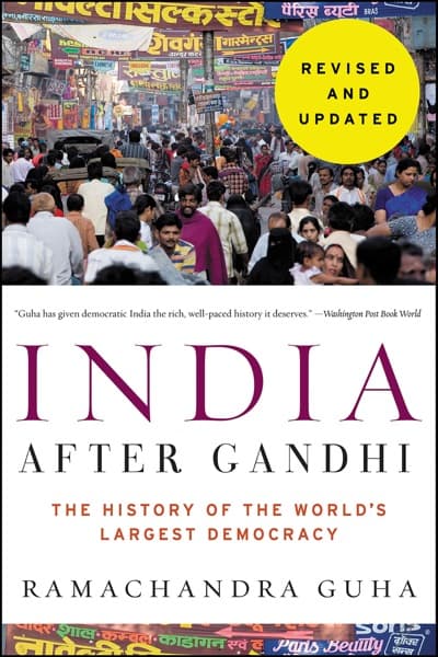 India after Gandhi by Ramachandra Guha