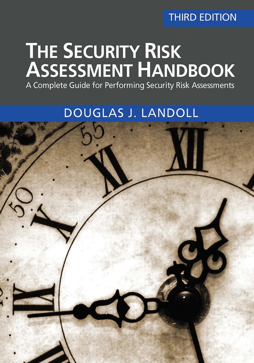 Security Risk Assessment Handbook by Douglas Landoll