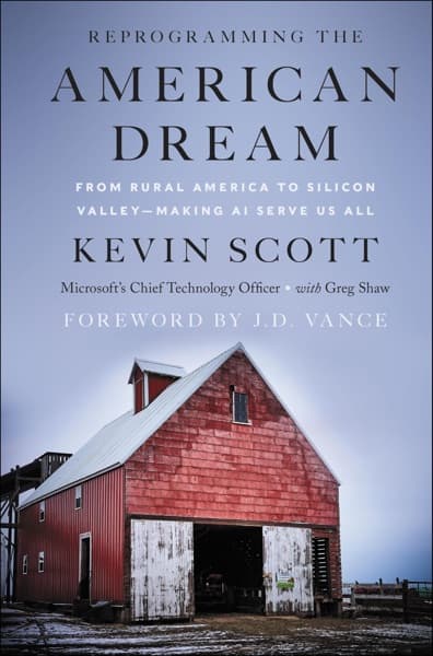 Reprogramming the American Dream by Kevin Scott, Greg Shaw