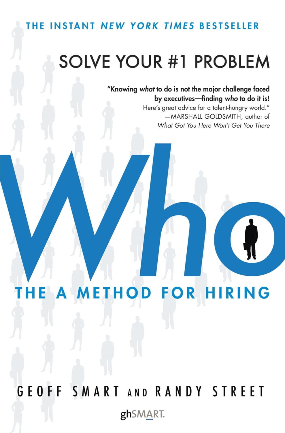 Who by Geoff Smart, Randy Street