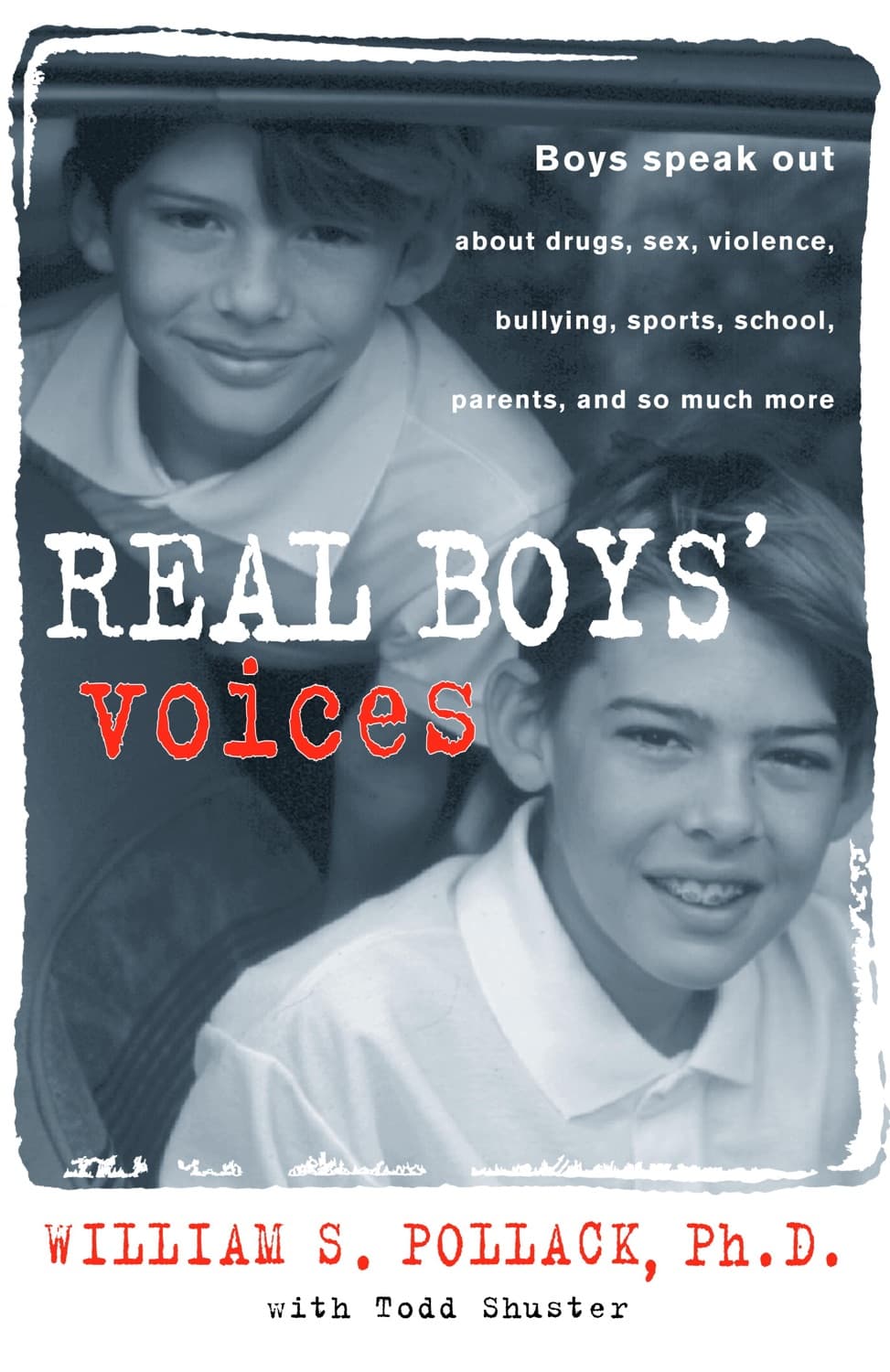 Real Boys by William S. Pollack