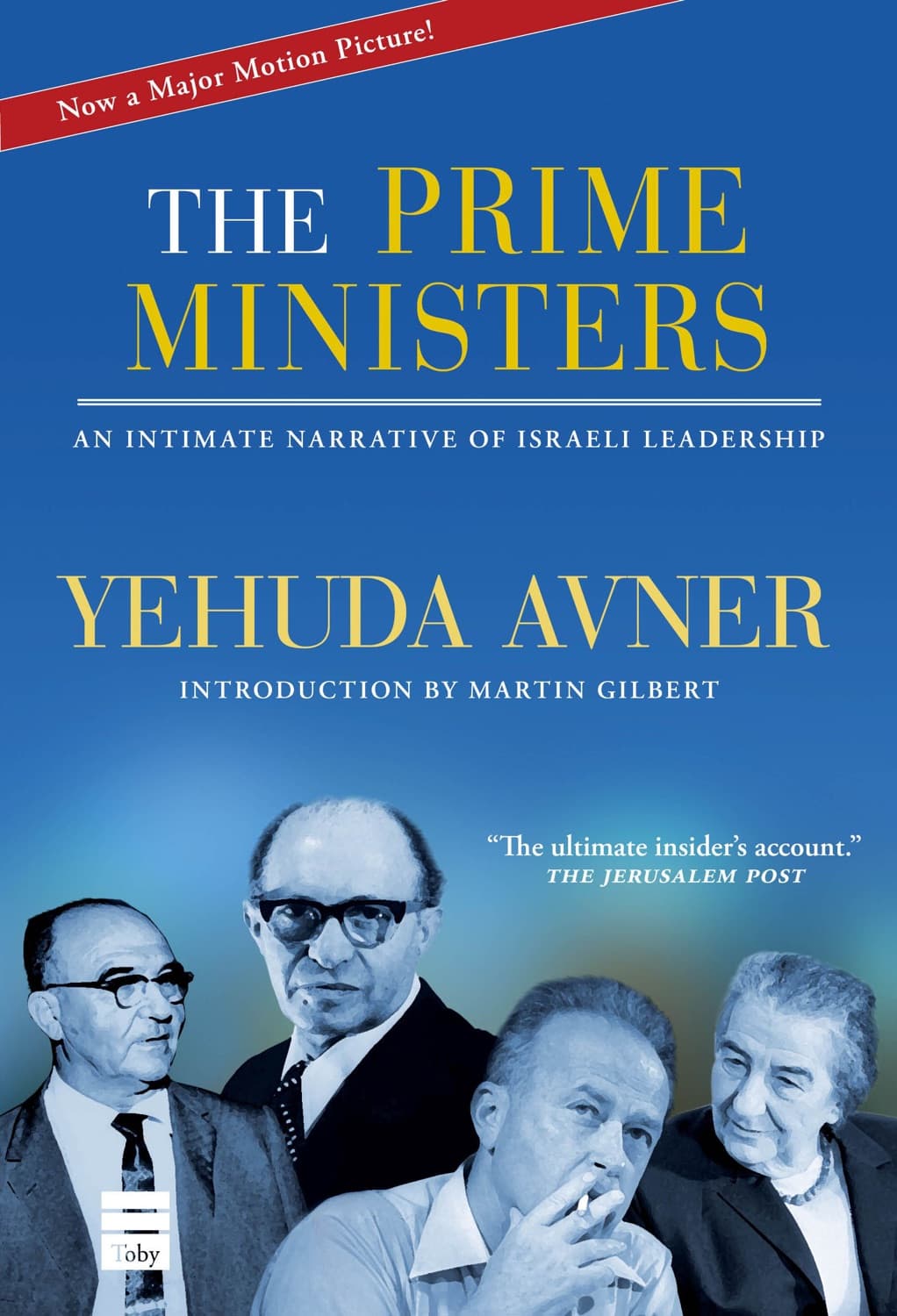 The prime ministers by Yehuda Avner