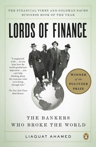 Lords of finance by Liaquat Ahamed