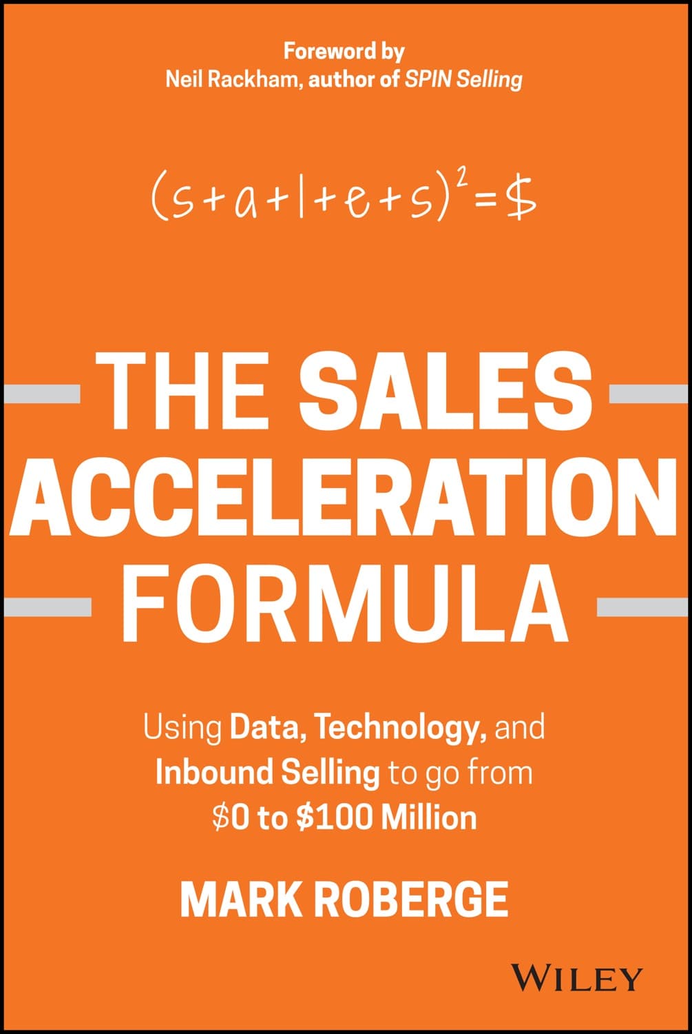 Sales Acceleration Formula by Mark Roberge