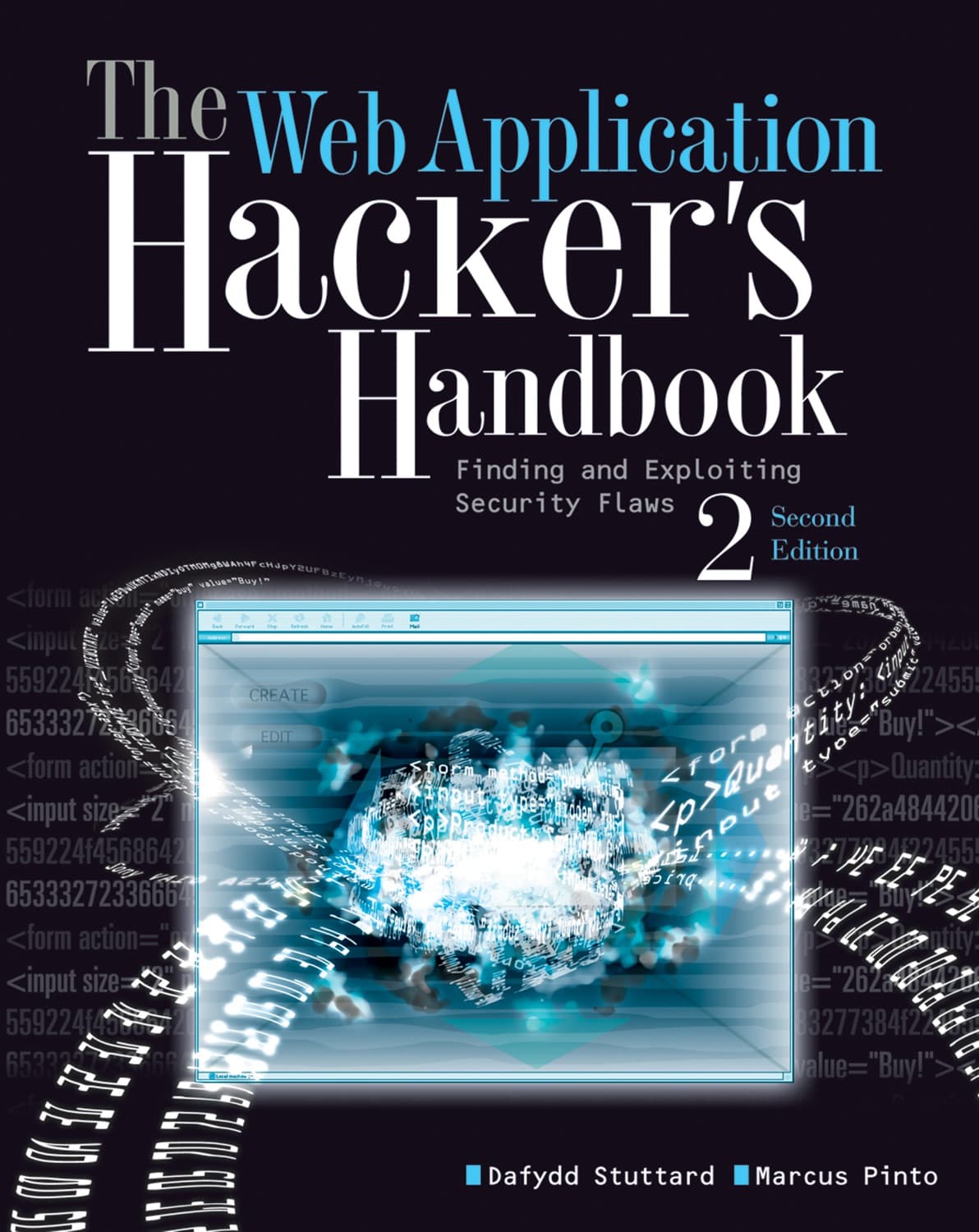 The web application hacker's handbook by Dafydd Stuttard, Marcus Pinto