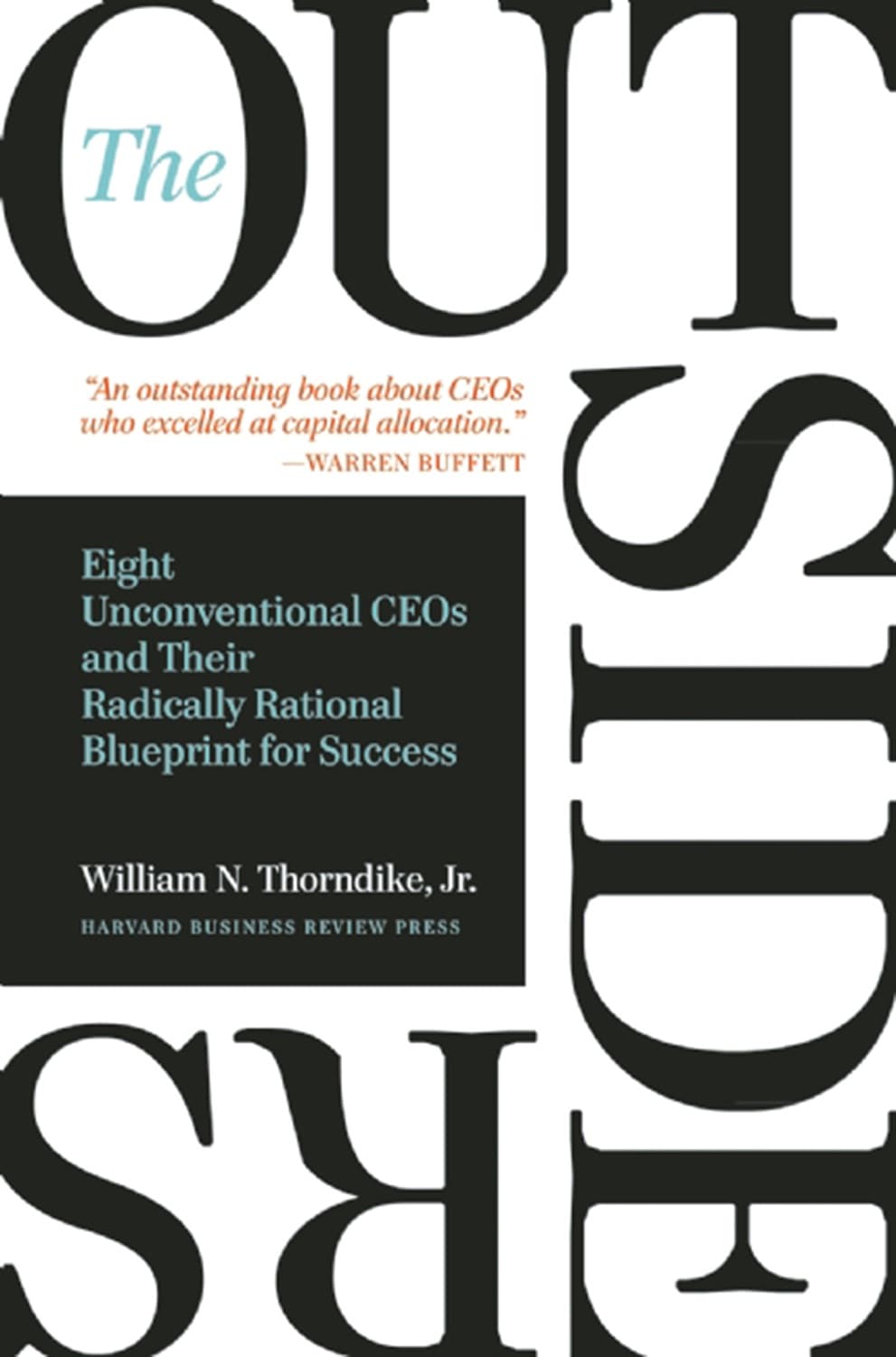 The Outsiders by William N. Thorndike Jr.