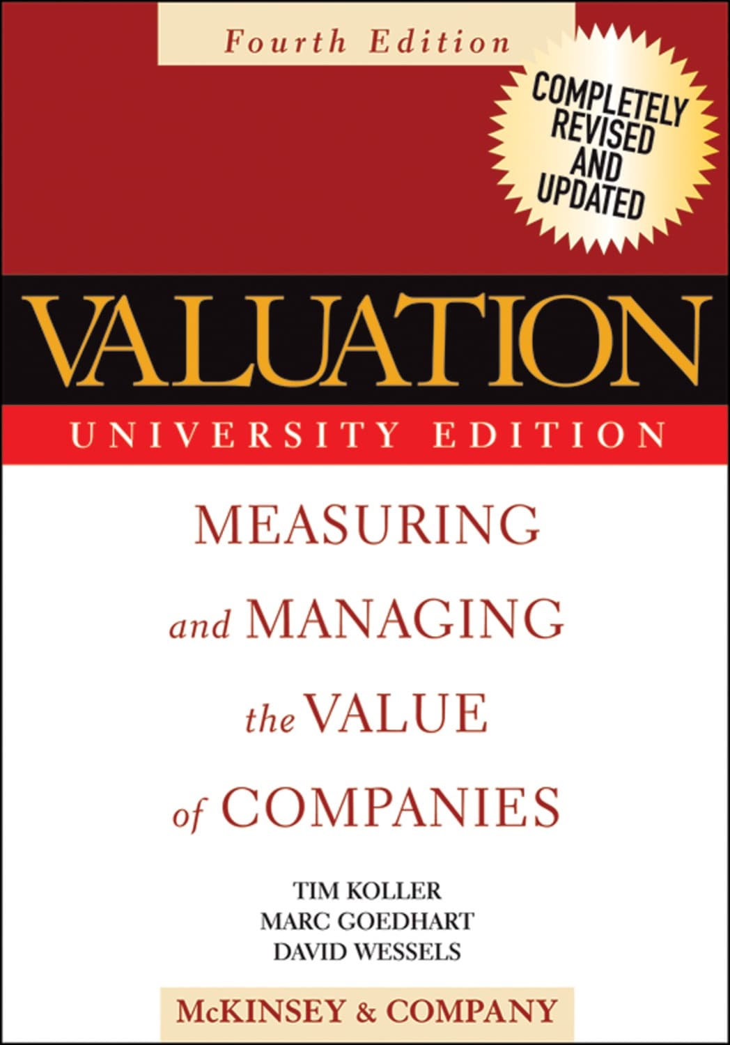 Valuation by McKinsey & Company Inc., Tim Koller, Marc Goedhart, David Wessels
