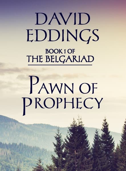 Pawn of Prophecy by David Eddings