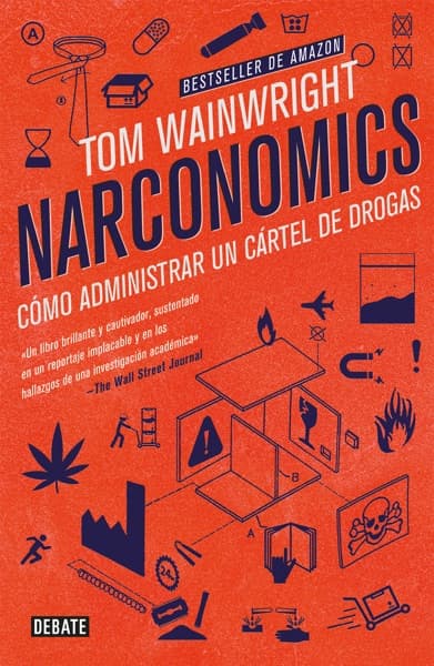 Narconomics by Tom Wainwright