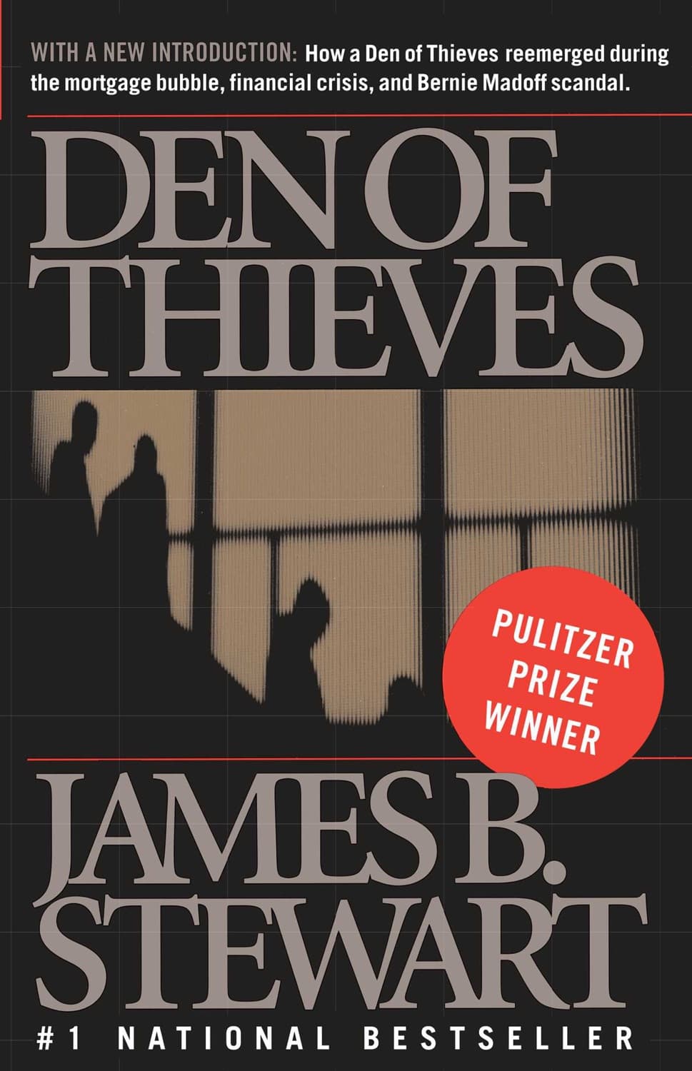 Den of Thieves by James B. Stewart
